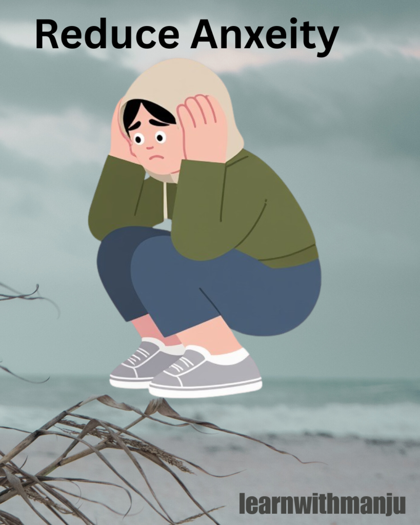 Reducing anxeity and stress